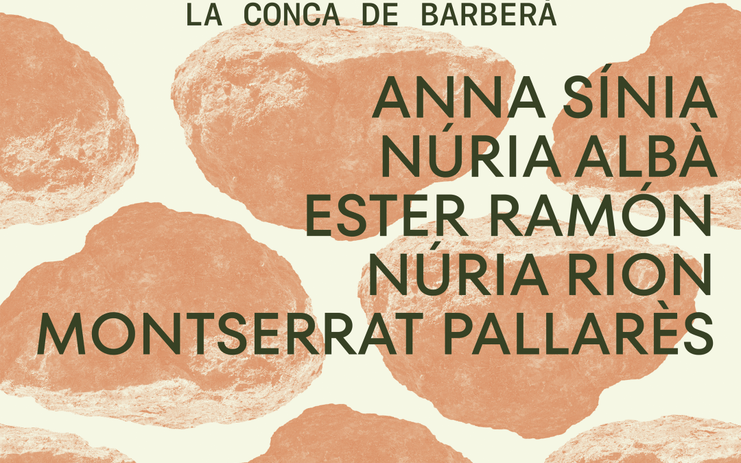 MUJERES Y PAISAJE: UN DIÁLOGO CONLA CONCA DE BARBERÀ